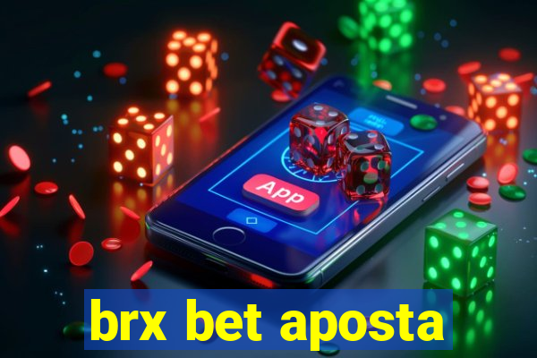 brx bet aposta